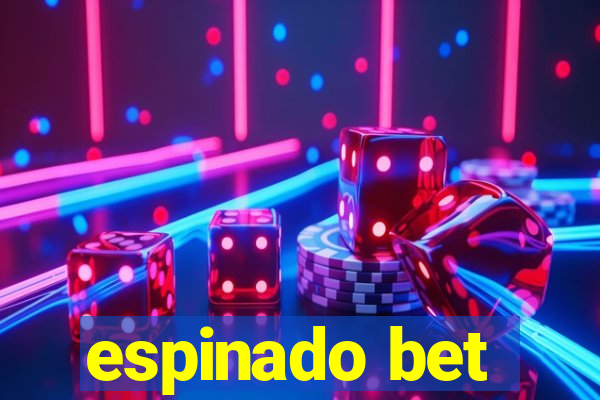 espinado bet